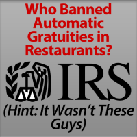 The IRS Did Not Ban Automatic Gratuities – The Hospitality Formula